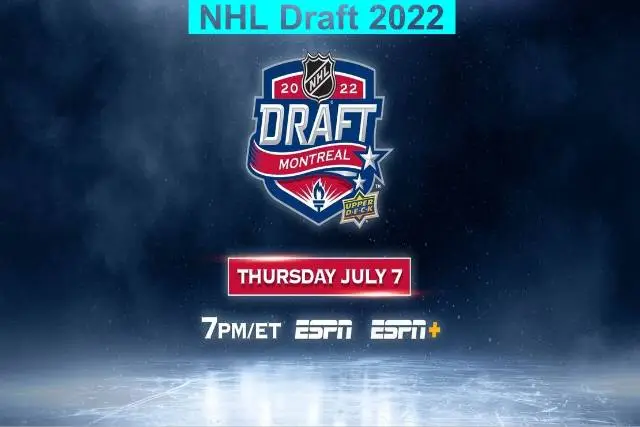 NHL Draft 2022: Start Time Online Free TV Channel