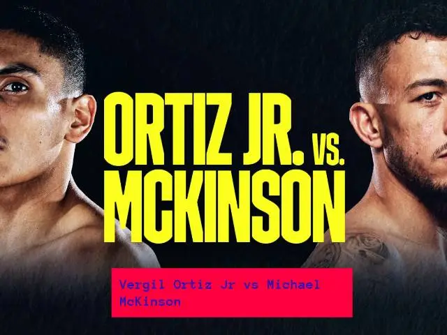 Vergil Ortiz Jr vs Michael McKinson: Boxing, Fight, odds, TV Coverage